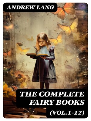 cover image of The Complete Fairy Books (Volume1-12)